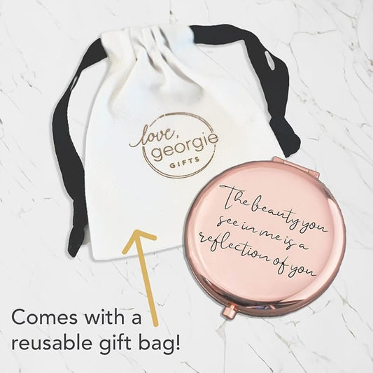 Love, Georgie "The beauty you see in me is a reflection of you" Pocket Mirror. Gift for Weddings, Birthdays, or Mother's Day. Compact Mirror for the Mother of the Bride or Groom. (Rose Gold)