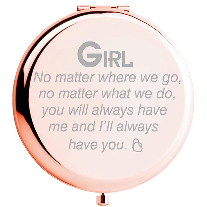 Personalized Travel Pocket Makeup Mirror Girl You Will Always Have Me Compact Mirror Gift for Sister Friends Girls Daughter Graduation Present Birthday Gift Makeup Mirror