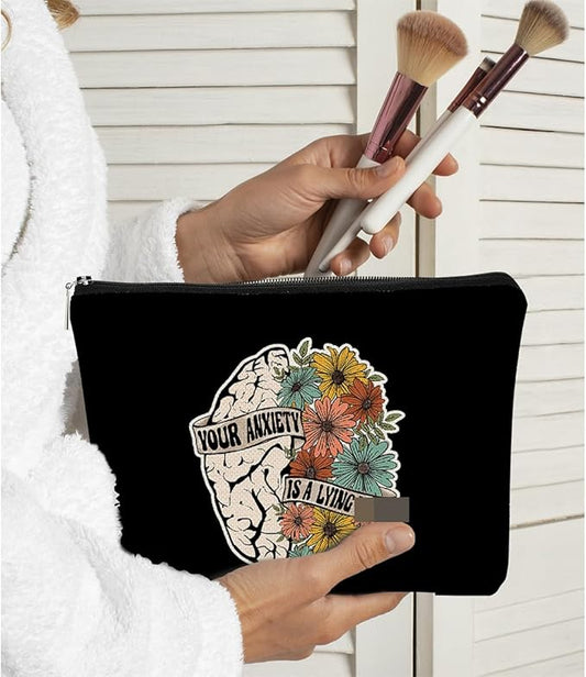 Makeup Bag,Mental Health Gifts,Motivational Gifts for Women,Your Anxiety is a Lying Mental Health Brain with Flowers Makeup Bags,Affirmations Cosmetic Bag,Travel Makeup Bag,Small Makeup Bag