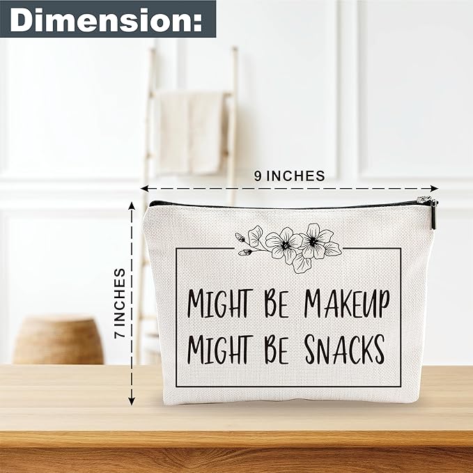 Minimalism Makeup Bag - Might Be Make Up, Might Be Snacks - Funny Quotes Cosmetic Bag, Toiletry Bag, Gift For Girls, Besties, Personal Care & Accessories - A26
