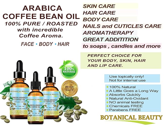 Botanical Beauty GREEN ARABICA COFFEE OIL Brazilian 100% Pure Virgin Unrefined 1 Fl.oz- 30 ml. for Face, Skin, Hair, Lip, Nails. Anti - aging face Oil