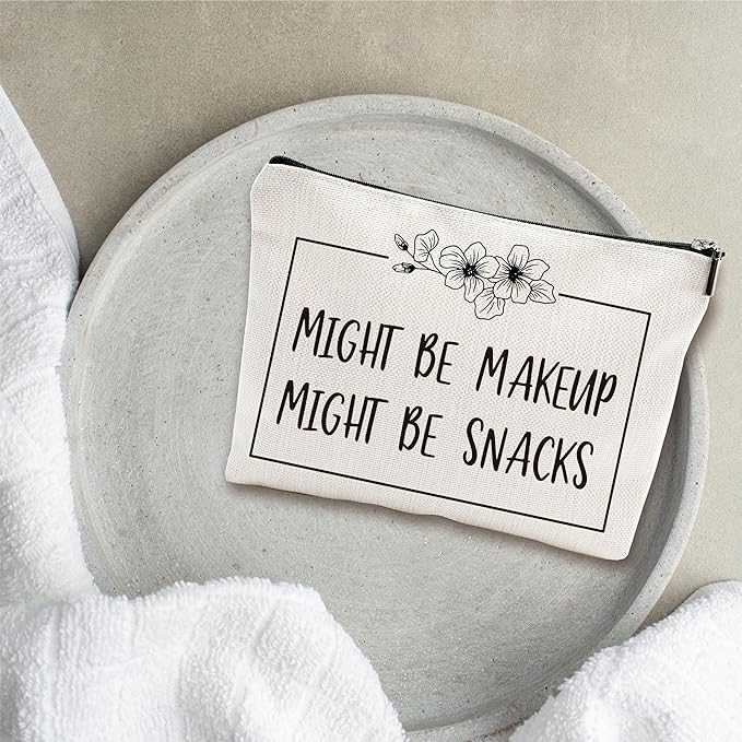 Minimalism Makeup Bag - Might Be Make Up, Might Be Snacks - Funny Quotes Cosmetic Bag, Toiletry Bag, Gift For Girls, Besties, Personal Care & Accessories - A26