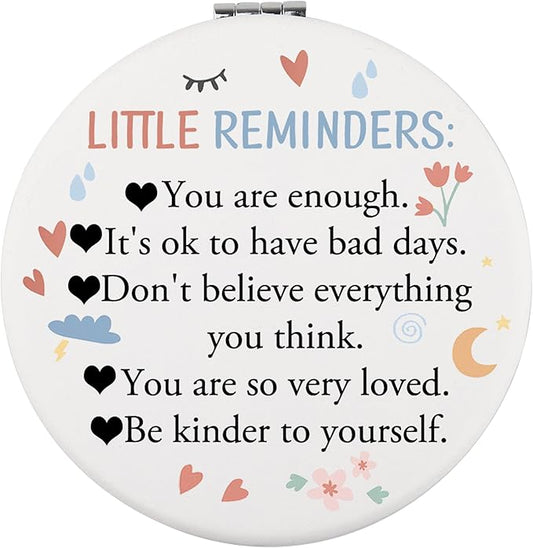 LQRI Little Reminder Gift Compact Makeup Mirror You are Enough Inspirational Quotes Daily Reminder Gift Mental Health Gifts