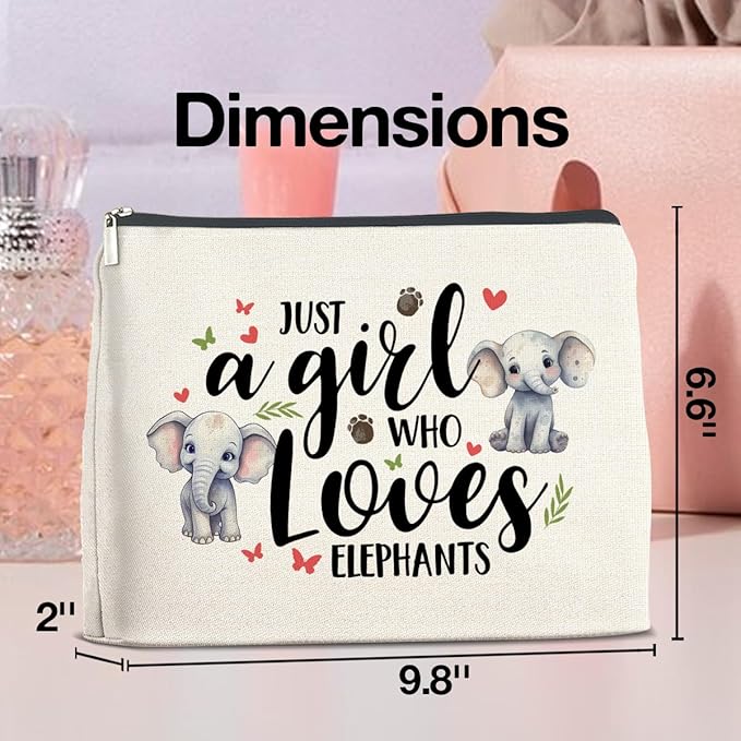 Makeup BagElephant Lovers Gifts for Women Cosmetic Bag Zipper Makeup Pouch Just a Girl Who Loves Elephants
