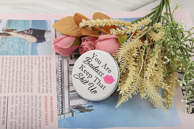 LQRI Funny Quote Make Mirror You are Badass Keep That Shit Motivational Merchandise Friendship Gift