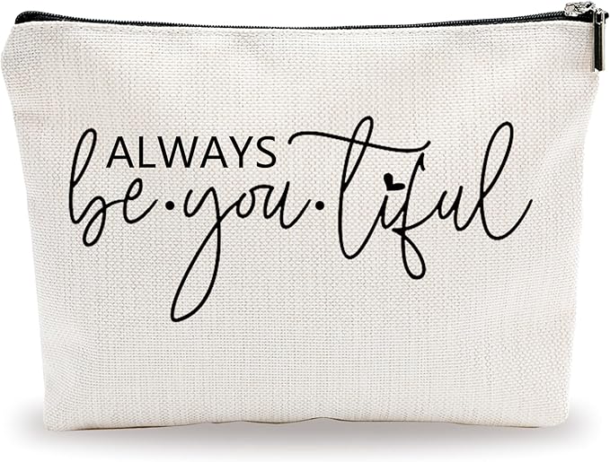 Minimalism Makeup Bag - Always Be-You-Tiful - Positive Quotes Cosmetic Bag, Toiletry Bag Gift For Girls, Teen, Sister, Besties, Personal Care & Accessories - A02