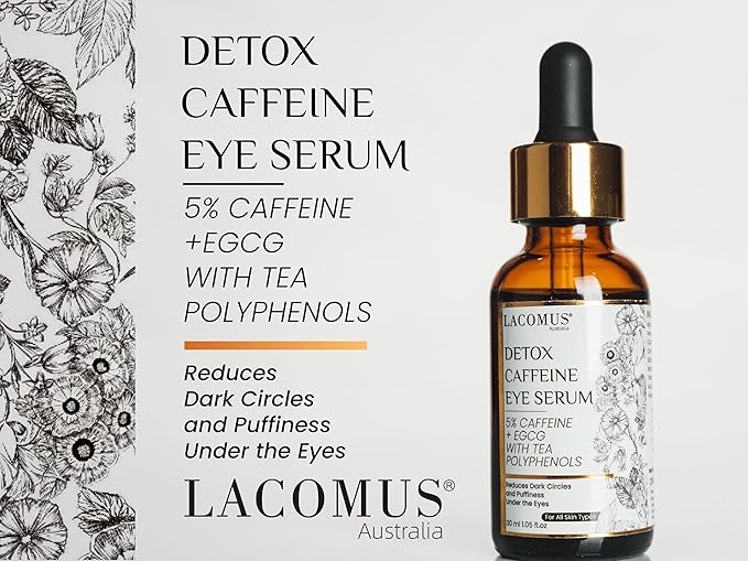 Advance Caffeine 5% + EGCG Serum - Powerful Eye Contour Serum to Reduce Puffiness, Dark Circles - Hydrating and Smoothing Formula - LACOMUS Australia